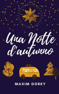 Cover image: Una notte d'autunno 9781667430775