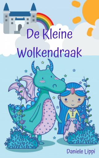 صورة الغلاف: De Kleine Wolkendraak 9781667431079