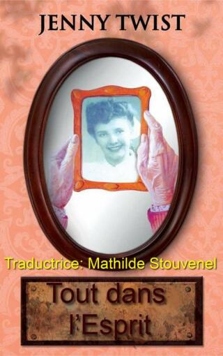 Imagen de portada: Tout dans l'Esprit 9781667431604