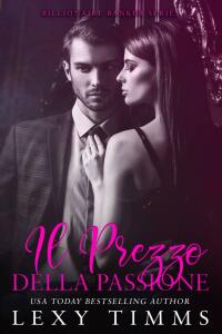 Cover image: Il Prezzo della Passione 9781667432953