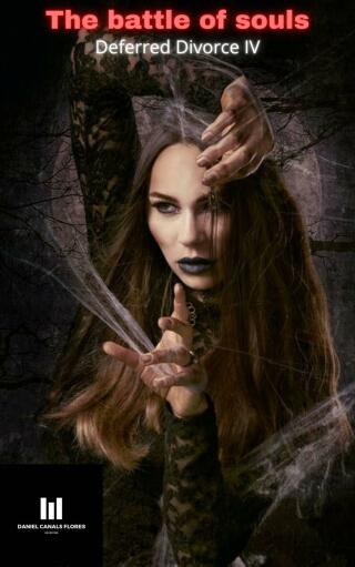 Imagen de portada: Deferred Divorce IV The battle of souls 9781667433950