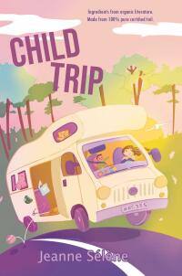 Cover image: Child Trip 9781667434315