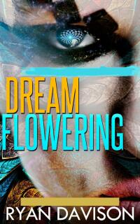 Titelbild: Dream Flowering 9781667434407