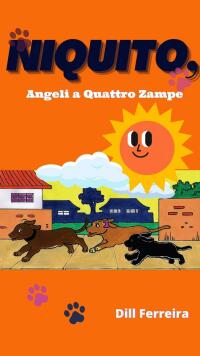 صورة الغلاف: Angeli a quattro Zampe 9781667434865