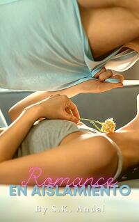 Imagen de portada: Romance en Aislamiento 9781667435213