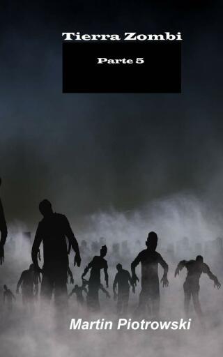 Imagen de portada: Tierra Zombi 9781667436005