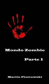 Cover image: Mondo Zombie 9781667436029