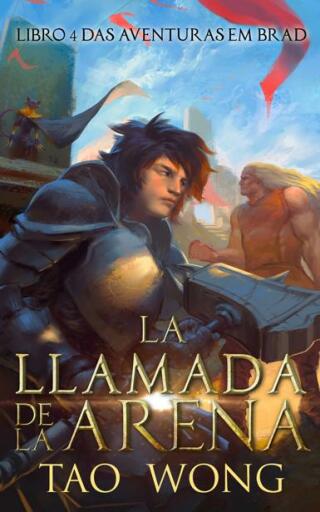 Cover image: La llamada de la Arena 9781667436043