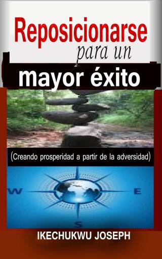 Cover image: Reposicionarse para un mayor éxito 9781667436050