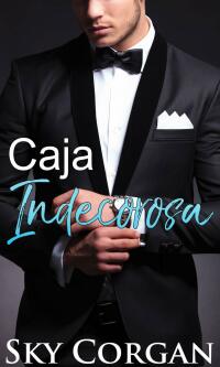 Cover image: Caja Indecorosa 9781667436432