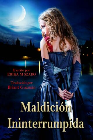 Cover image: Maldición Ininterrumpida 9781667436449