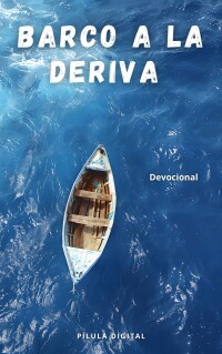 Cover image: Barco a la deriva 9781667436463