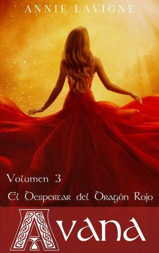 Titelbild: El despertar del Dragón Rojo (Avana, volumen 3) 9781667436807