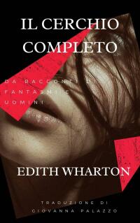 Cover image: Il cerchio completo 9781667437002