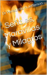 Immagine di copertina: Señales, Maravillas y Milagros 9781667439266