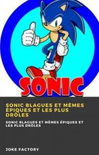 Immagine di copertina: Sonic blagues et mèmes épiques et les plus drôles 9781667439310