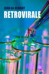 Cover image: Retrovirale 9781667439716