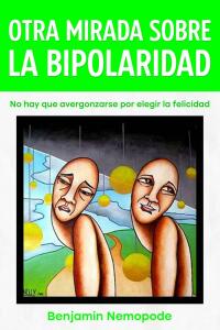 Immagine di copertina: Otra mirada sobre la bipolaridad 9781667440125