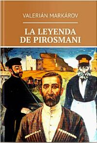 Cover image: La leyenda de Pirosmani 9781667440194