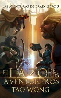 Imagen de portada: El Lazo de los Aventureros 9781667440392