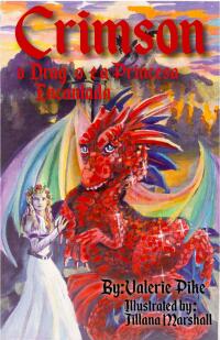 Cover image: Crimson, o Dragão, e a Princesa Encantada 9781667440460