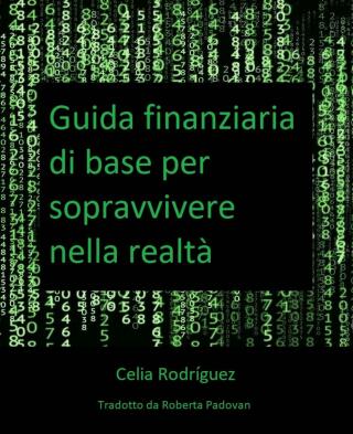 Immagine di copertina: Guida finanziaria di base 9781667442303