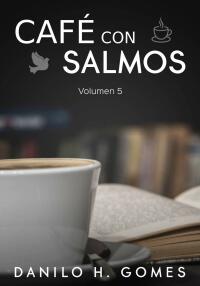 Imagen de portada: Café con salmos. 9781667442471