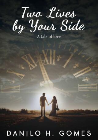 Cover image: Two Lives by your side 9781667442549