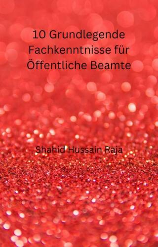 Imagen de portada: 10 Grundlegende Fachkenntnisse für Öffentliche Beamte 9781667444208