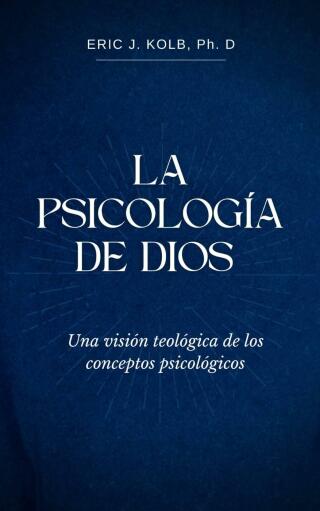 Cover image: La Psicología de Dios 9781667445137