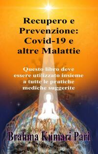 Omslagafbeelding: Recupero e Prevenzione: Covid-19 e altre Malattie 9781667445342