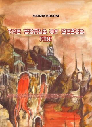 Cover image: The World of Yesod - Fire 9781667445465