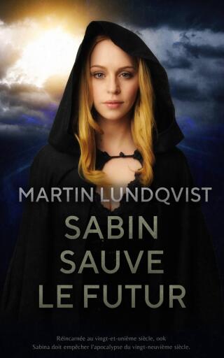 Cover image: Sabina sauve le futur 9781667446615