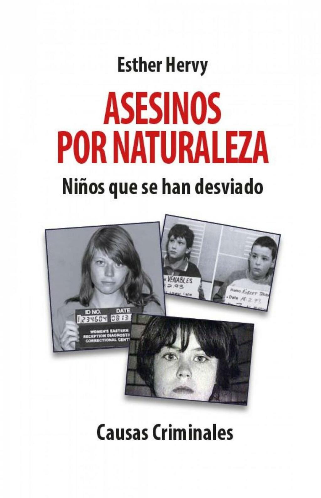 Asesinos por naturaleza Niños que se han desviado