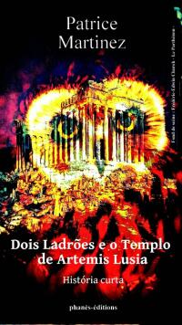 Imagen de portada: Dois Ladrões e o Templo de Artemis Lusia 9781667449463