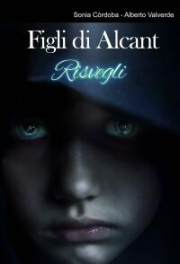 Cover image: Figli di Alcant: Risvegli 9781667449500