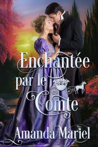 Omslagafbeelding: Enchantée par le comte 9781667449531