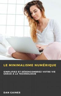 Imagen de portada: Le minimalisme numérique 9781667450568