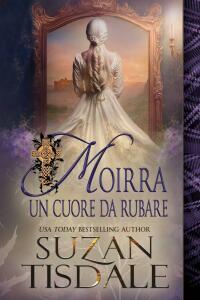 Cover image: Moirra: un cuore da rubare 9781667451626