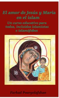 Immagine di copertina: El amor de Jesús y María en el islam 9781667451831