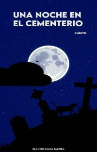 Imagen de portada: Una noche en el Cementerio 9781667452562