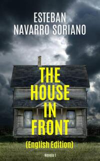 Cover image: The House In Front 9781667453958