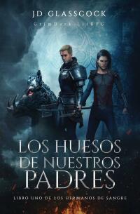 Cover image: Hermanos de Sangre 9781667454450