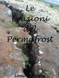 Omslagafbeelding: Le Eruzioni del Permafrost 9781667455419