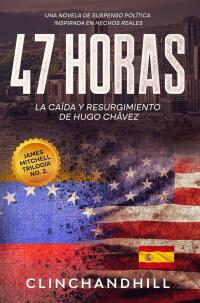 Cover image: 47 Horas 9781667457291