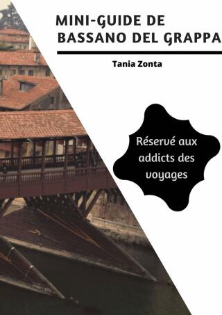 Cover image: Mini-guide de Bassano del Grappa 9781667457703