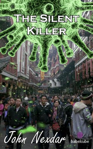 Cover image: The Silent Killer 9781667458670