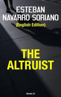 Cover image: The Altruist 9781667458779
