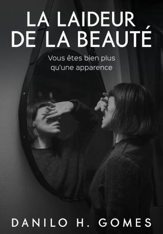 Cover image: La laideur de la beauté 9781667459851