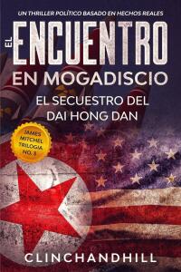 Omslagafbeelding: El Encuentro en Mogadiscio 9781667460284